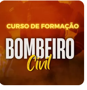 Curso de formação de Bombeiro Civil Curso de formação de Bombeiro Civil